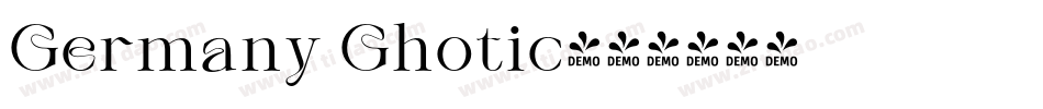 Germany Ghotic字体转换